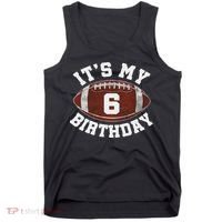 It's My 6th Birthday Boy 6 Year Old Football Player Tank Top thumb 0