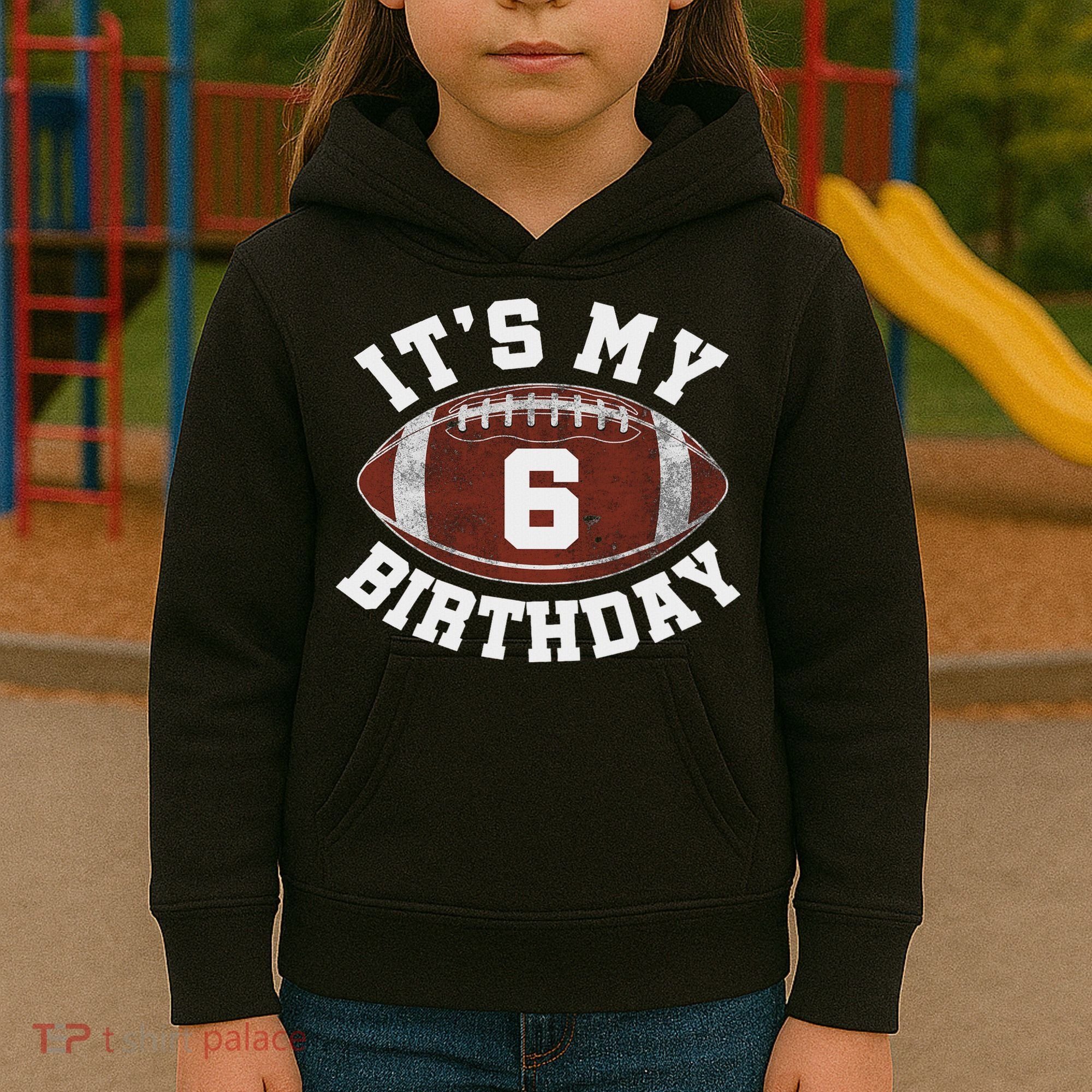 It's My 6th Birthday Boy 6 Year Old Football Player Kids Hoodie