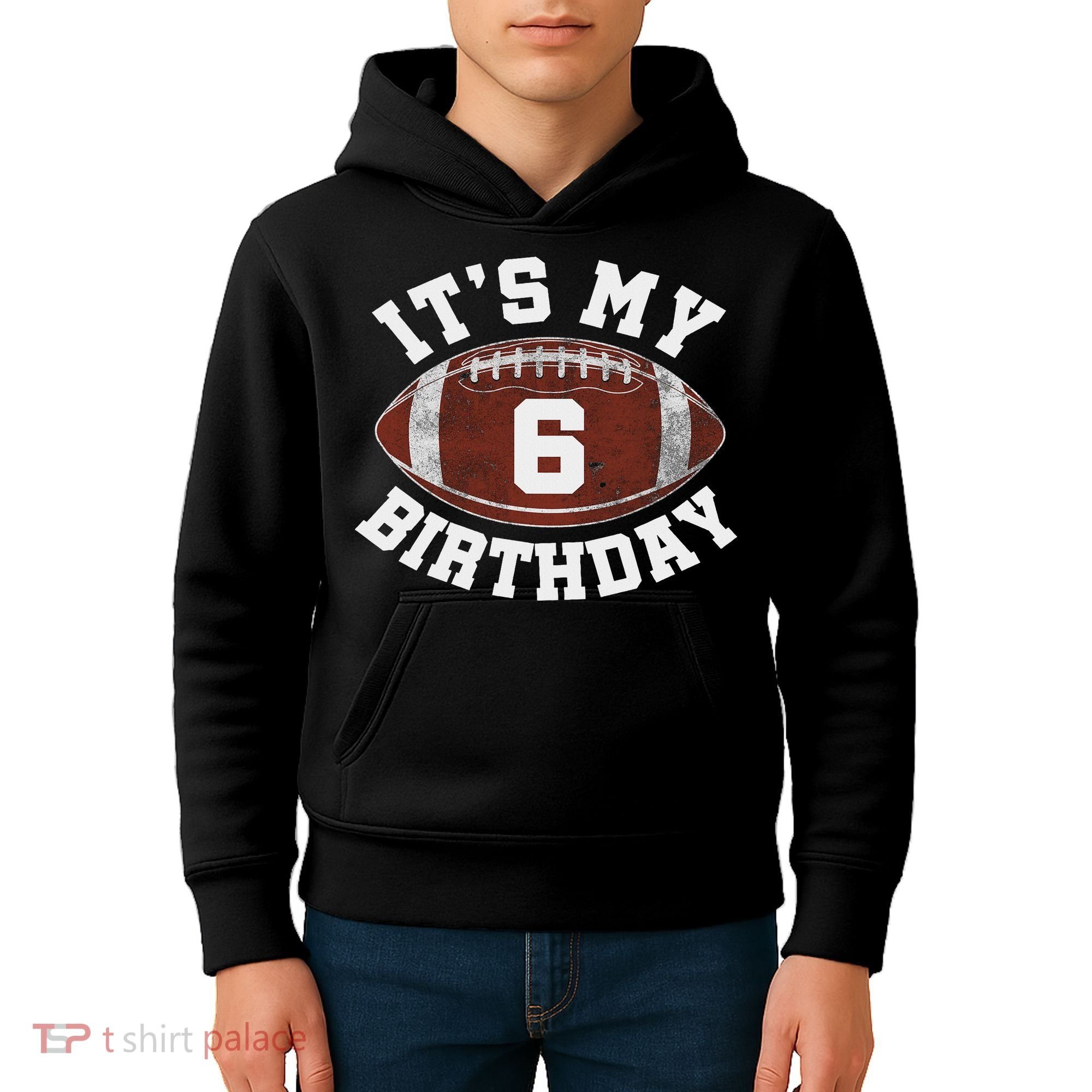 It's My 6th Birthday Boy 6 Year Old Football Player Kids Hoodie