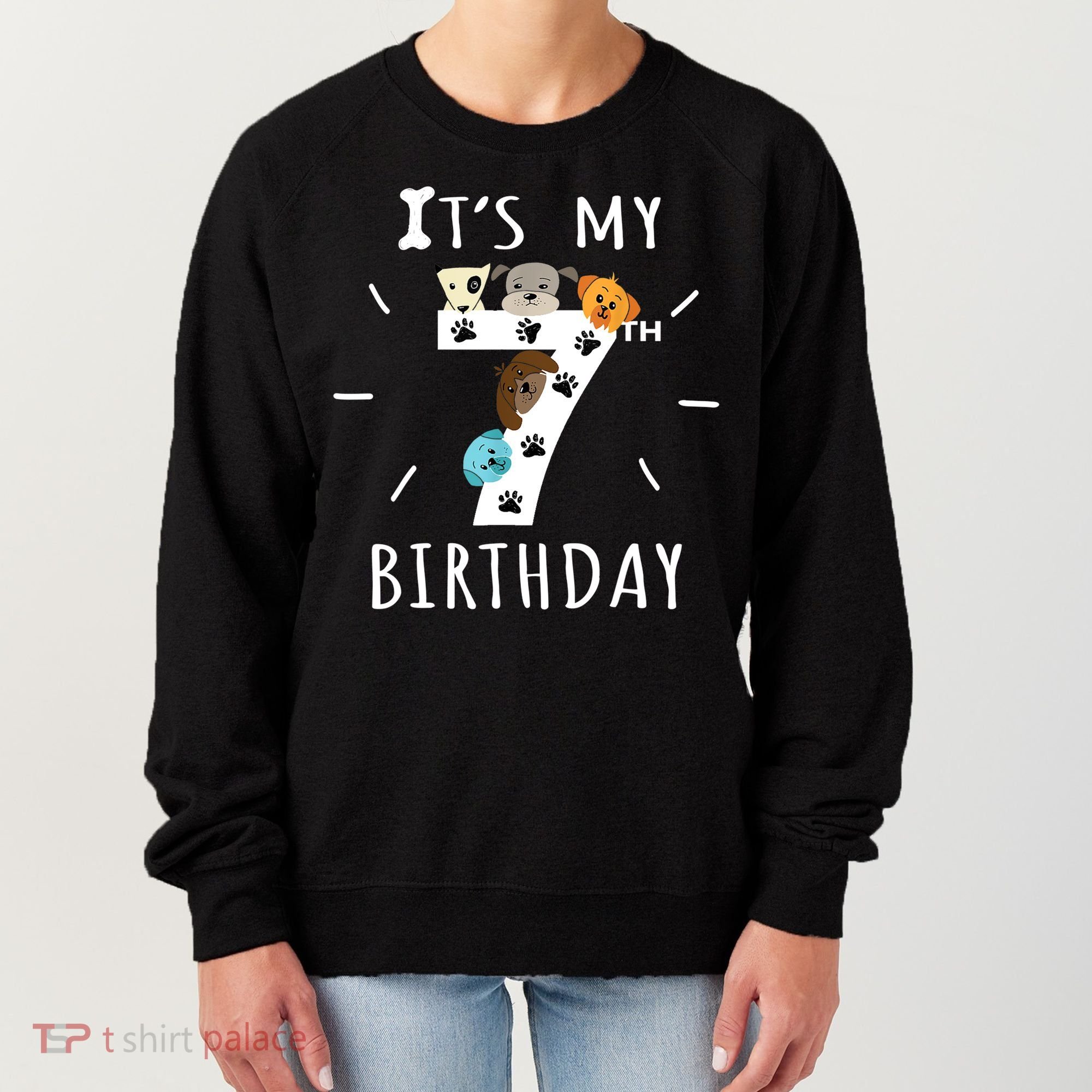 It's My 7th Birthday Dog Lover Theme 7 Years Old Puppy TShirt Women's Sweatshirt