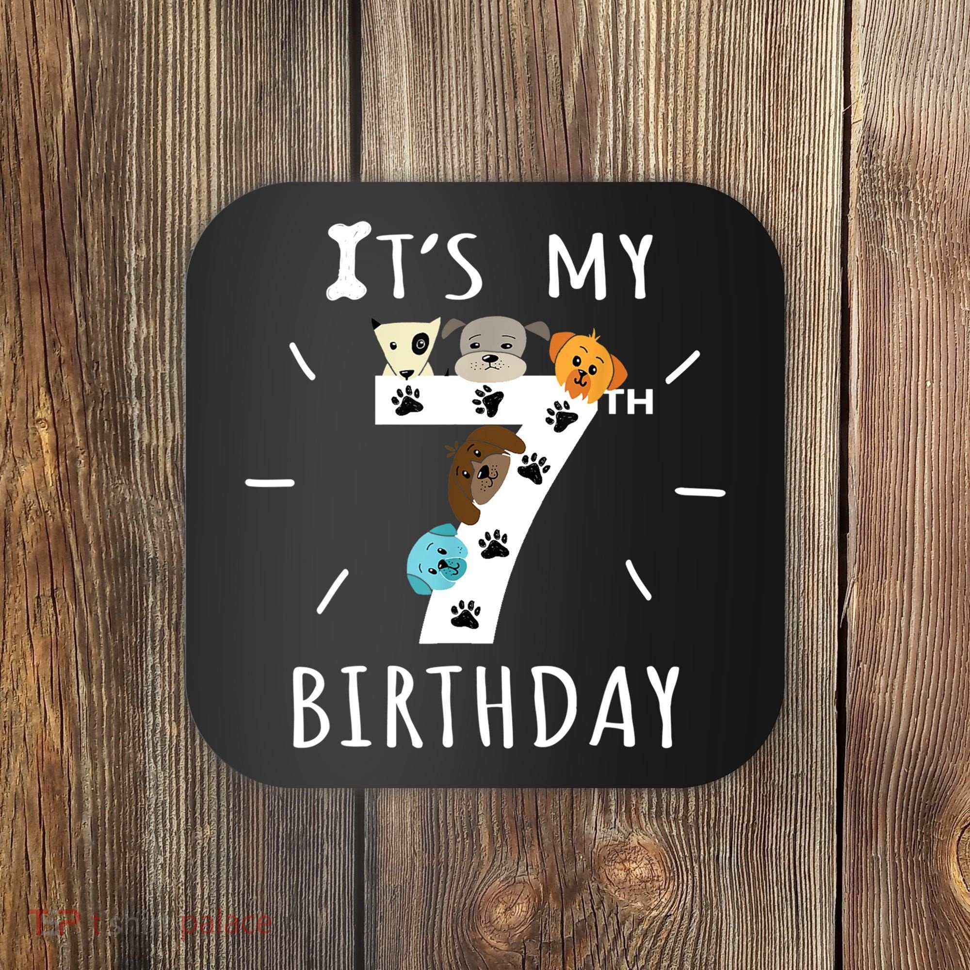 It's My 7th Birthday Dog Lover Theme 7 Years Old Puppy TShirt Coaster