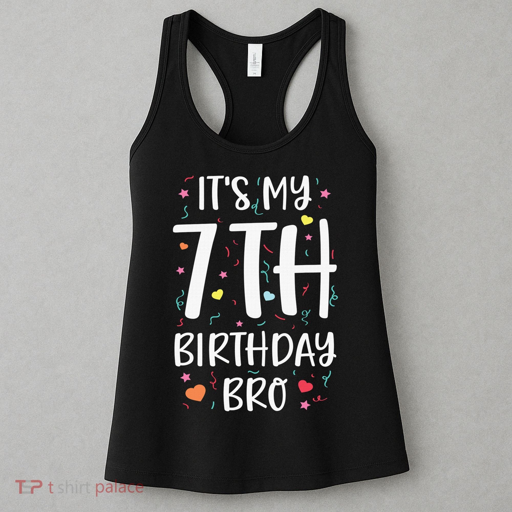 It's My 7th Birthday Bro 7 Birthday Decorations girls boys Women's Tank Top