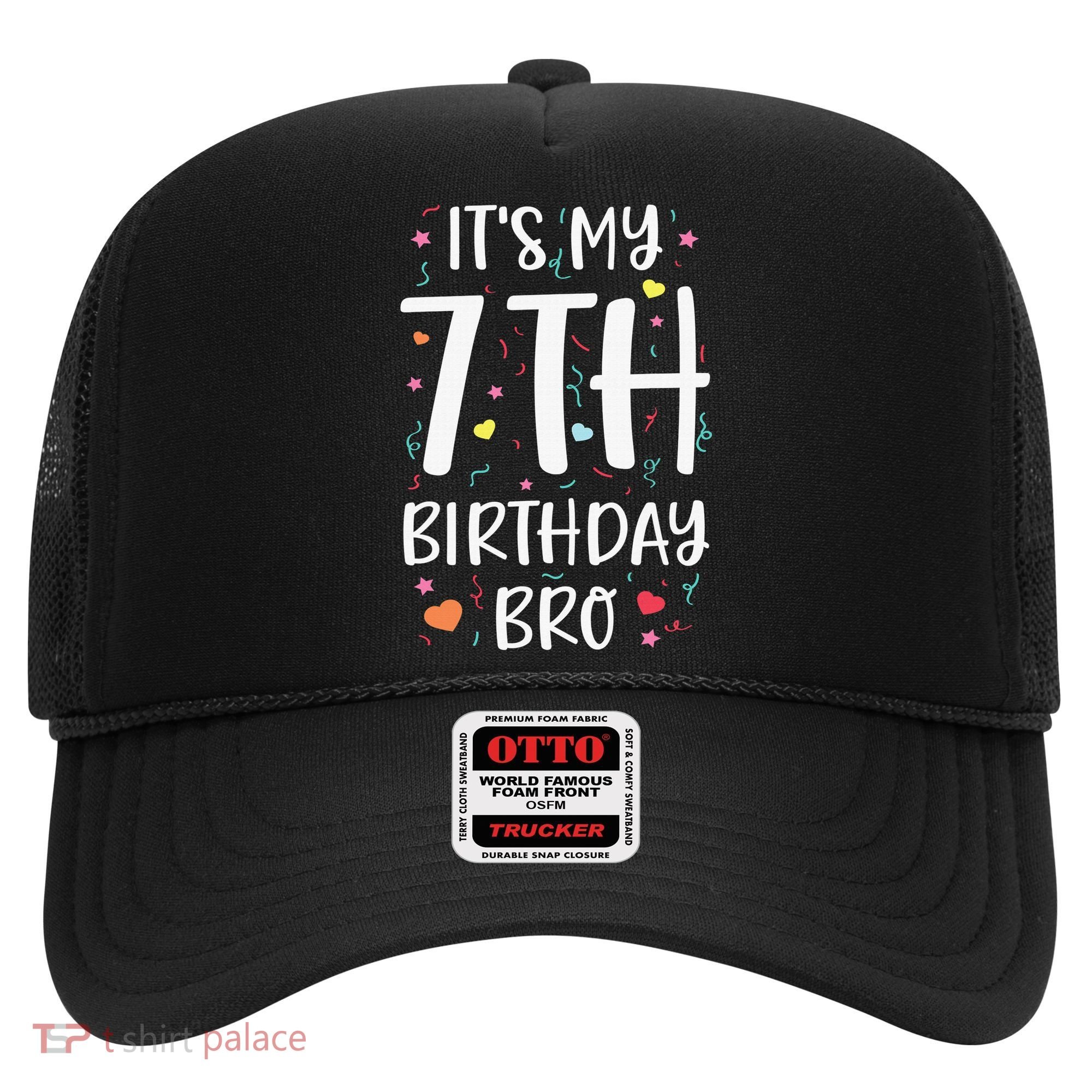 It's My 7th Birthday Bro 7 Birthday Decorations girls boys Hat