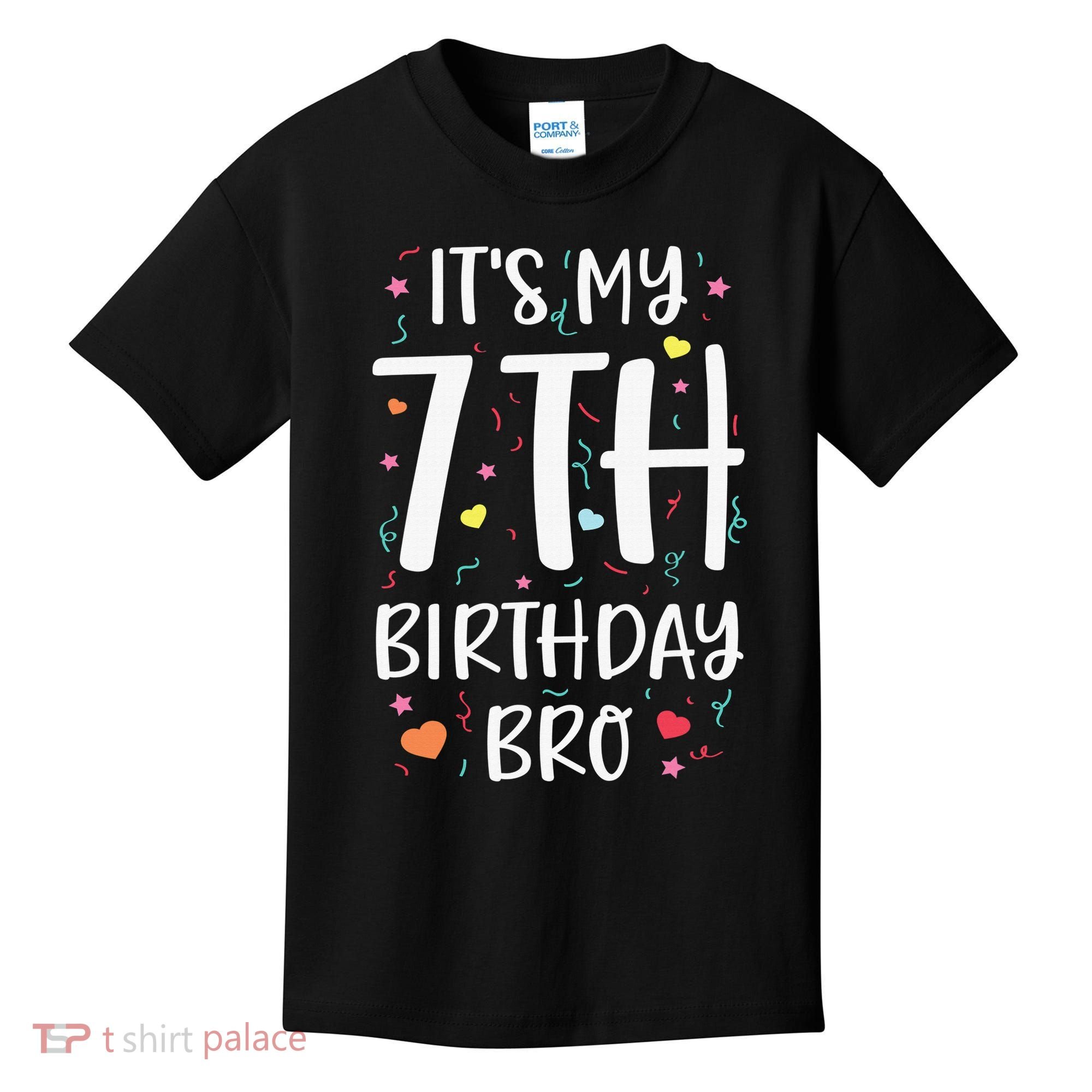 It's My 7th Birthday Bro 7 Birthday Decorations girls boys Kids T-Shirt