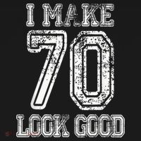 I Make 70 Look Good  70th Birthday Gift For  Wo Women's Hoodie thumb 2