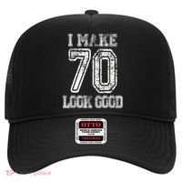 I Make 70 Look Good  70th Birthday Gift For  Wo Hat thumb 0