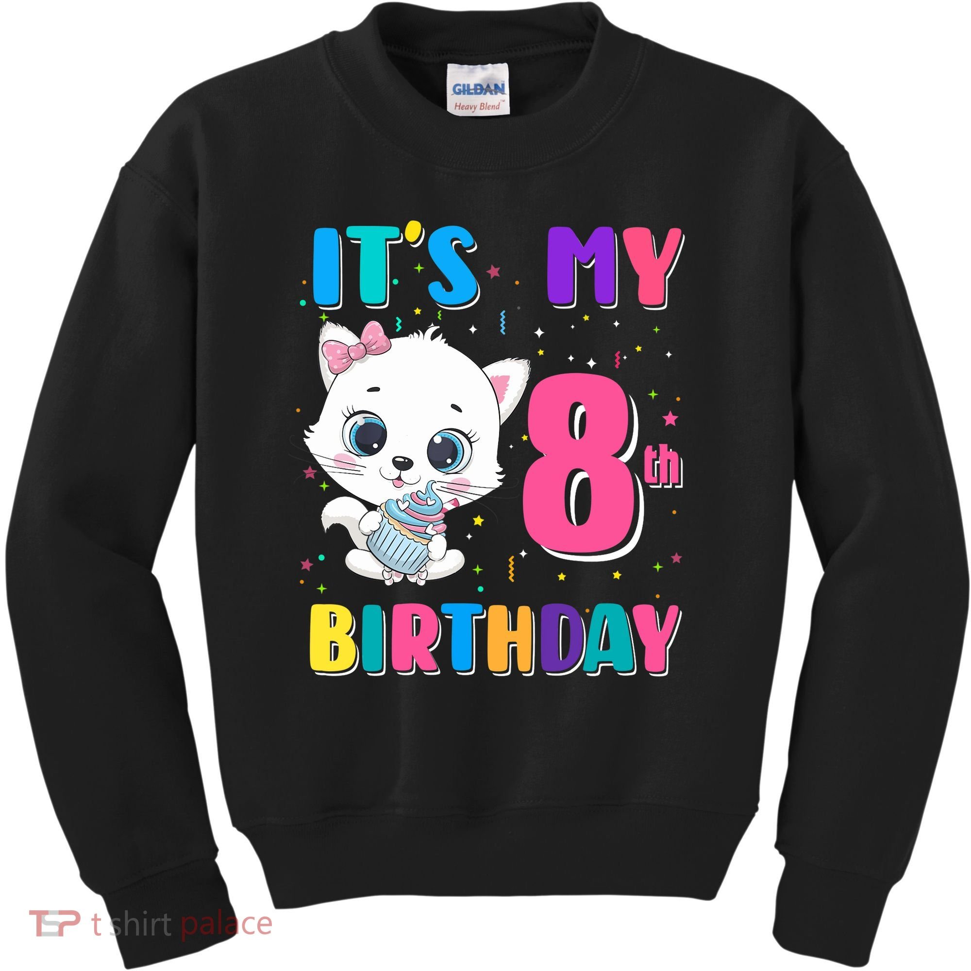 It's My 8th Birthday Girl Funny Cat Birthday 8 Year Old Kids Sweatshirt