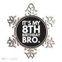 It's My 8th Birthday Bro Eighth Bday Party For Boys TShirt Ornament thumb 0