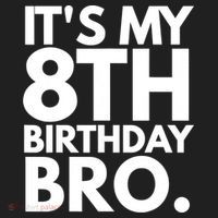 It's My 8th Birthday Bro Eighth Bday Party For Boys TShirt Hat thumb 2
