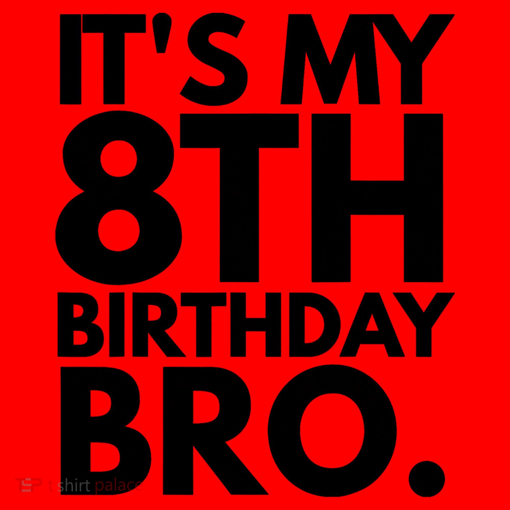 It's My 8th Birthday Bro Eighth Bday Party For Boys TShirt Santa Hat