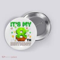  It's My 8th Birthday Boy Gaming Pixel Gamer Party  Button thumb 0