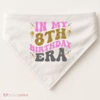 In My 8th Birthday Era Party USA-Made Doggie Bandana thumb 0