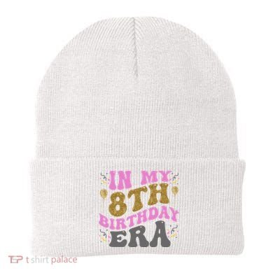 In My 8th Birthday Era Party Beanie