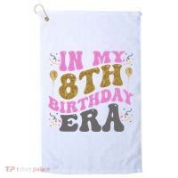 In My 8th Birthday Era Party Golf Towel thumb 0