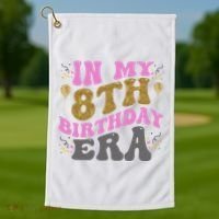 In My 8th Birthday Era Party Golf Towel thumb 1