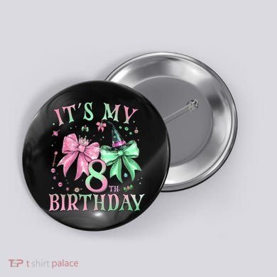 It's My 8th Birthday Witch Green 8 Year Old  Button