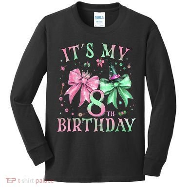 It's My 8th Birthday Witch Green 8 Year Old  Kids Long Sleeve Shirt