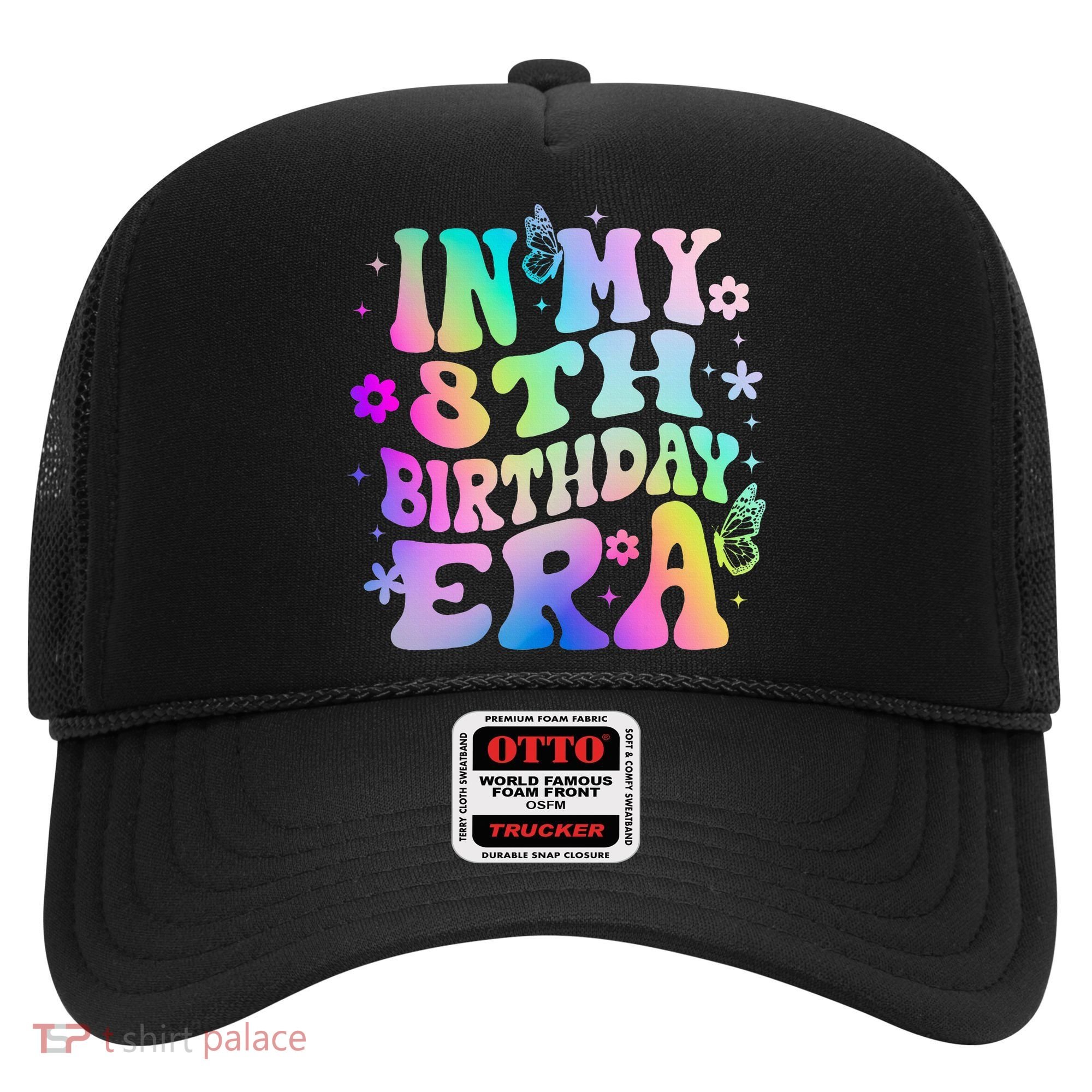 In My 8th Birthday Era 8 Years Birthday Hat