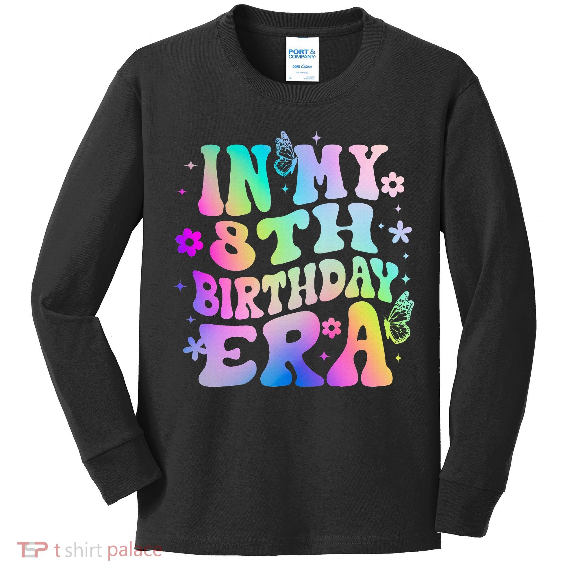 In My 8th Birthday Era 8 Years Birthday Kids Long Sleeve Shirt