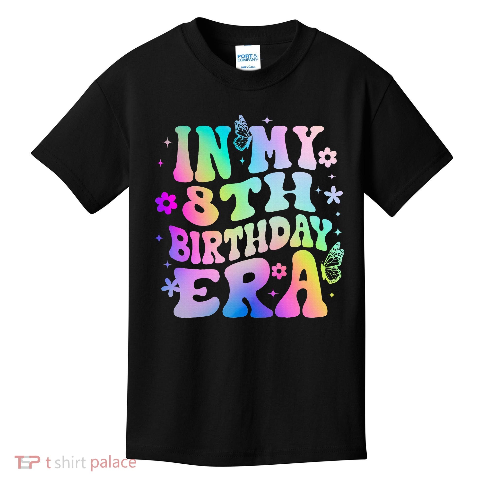 In My 8th Birthday Era 8 Years Birthday Kids T-Shirt