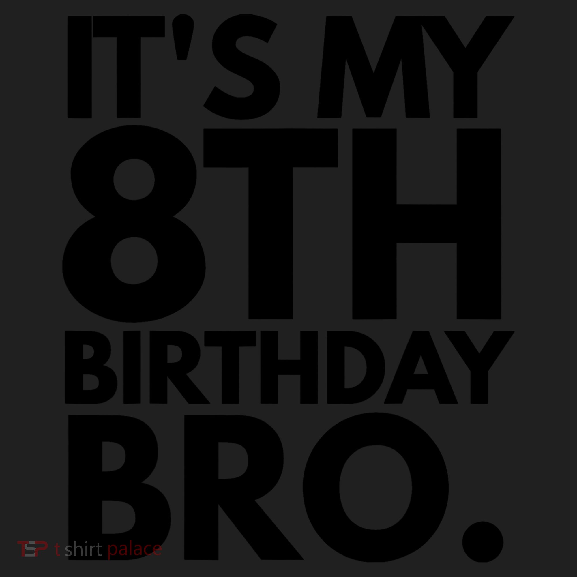 It's My 8th Birthday Bro Eighth Bday Party For Boys T Golf Towel