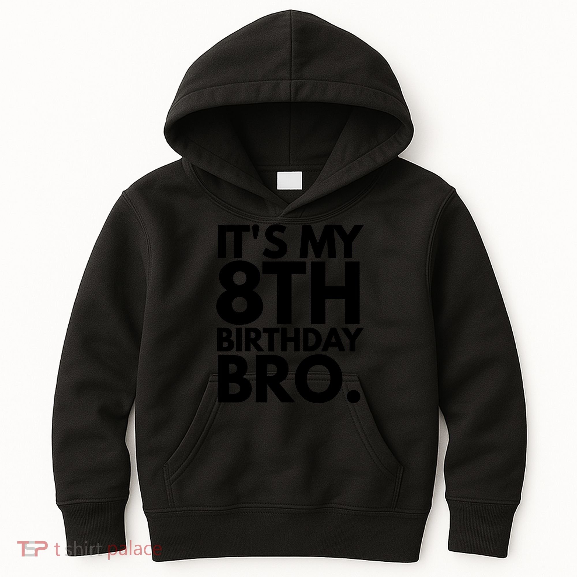 It's My 8th Birthday Bro Eighth Bday Party For Boys T Kids Hoodie