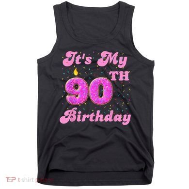 It's My 90th Birthday Donut 90 Years Old Bday Tank Top