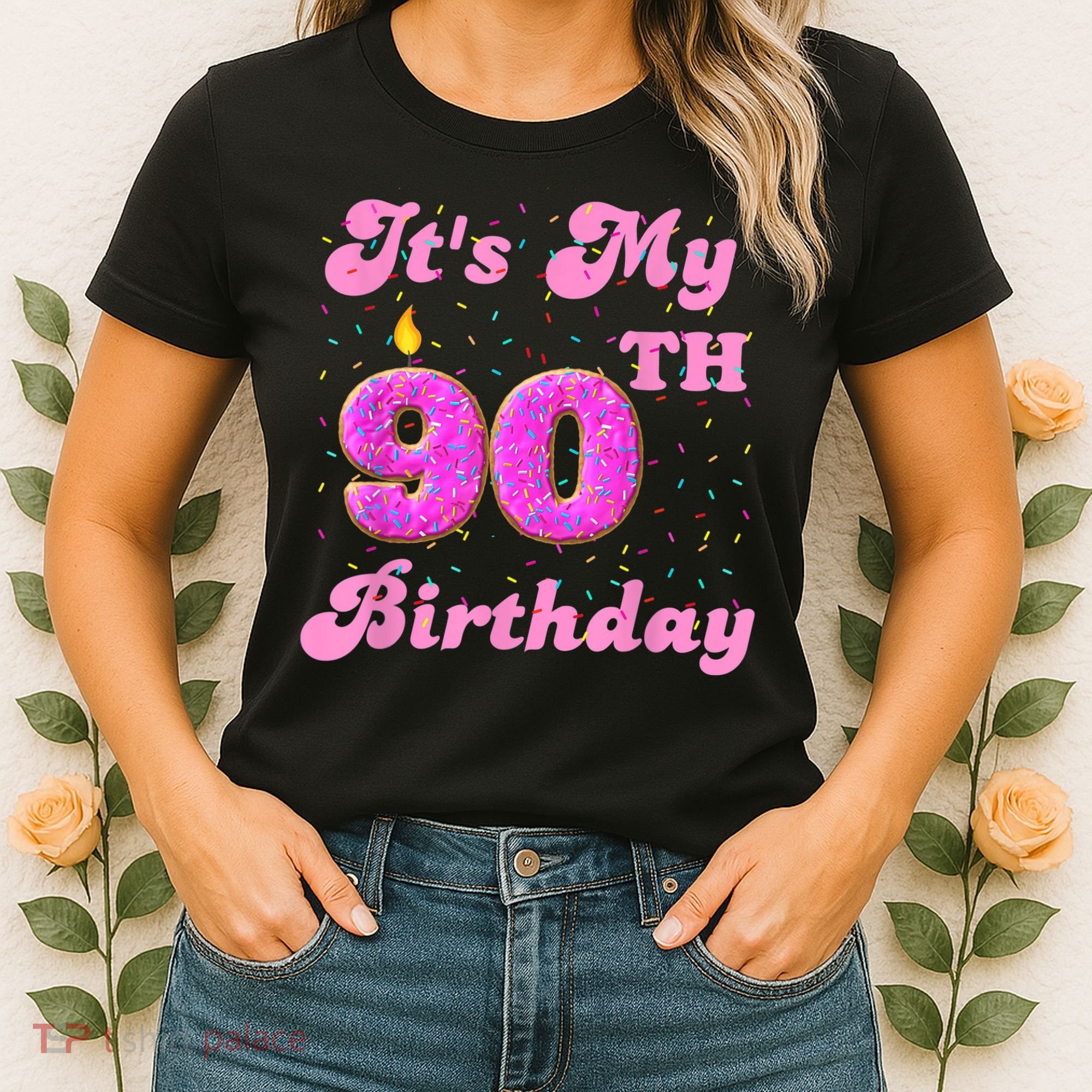 It's My 90th Birthday Donut 90 Years Old Bday Women's T-Shirt