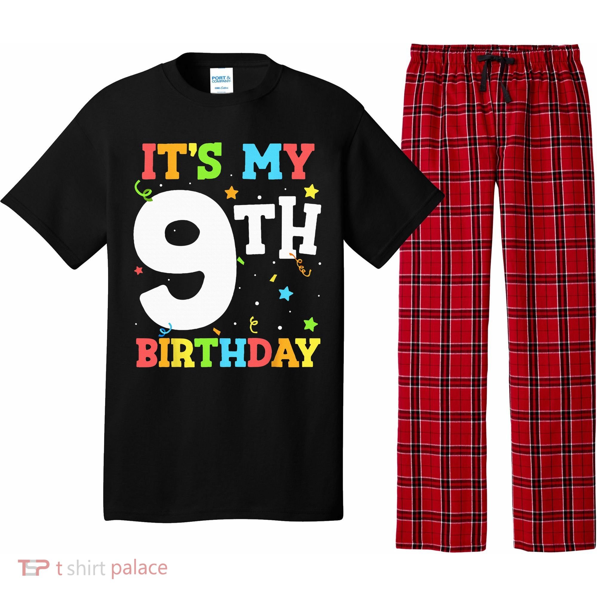 Its My 9th Birthday 9 Nine Happy Birthday Pajama Set
