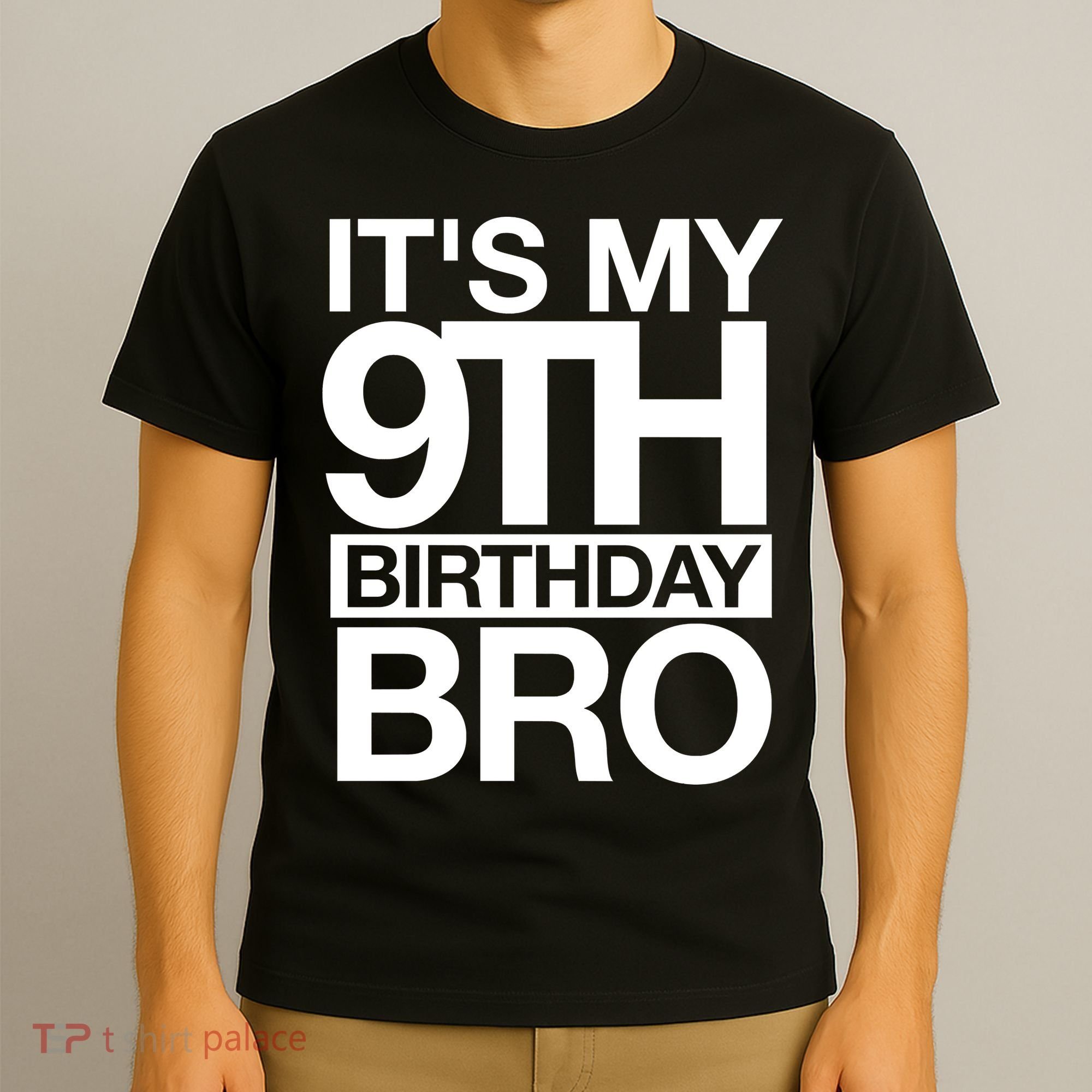 Its My 9th Birthday Bro 9th Birthday T-Shirt