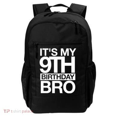 Its My 9th Birthday Bro 9th Birthday Backpack