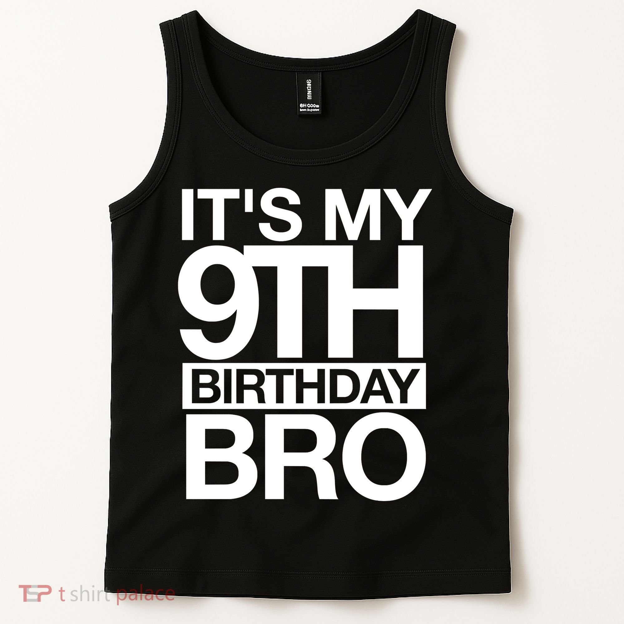 Its My 9th Birthday Bro 9th Birthday Tank Top
