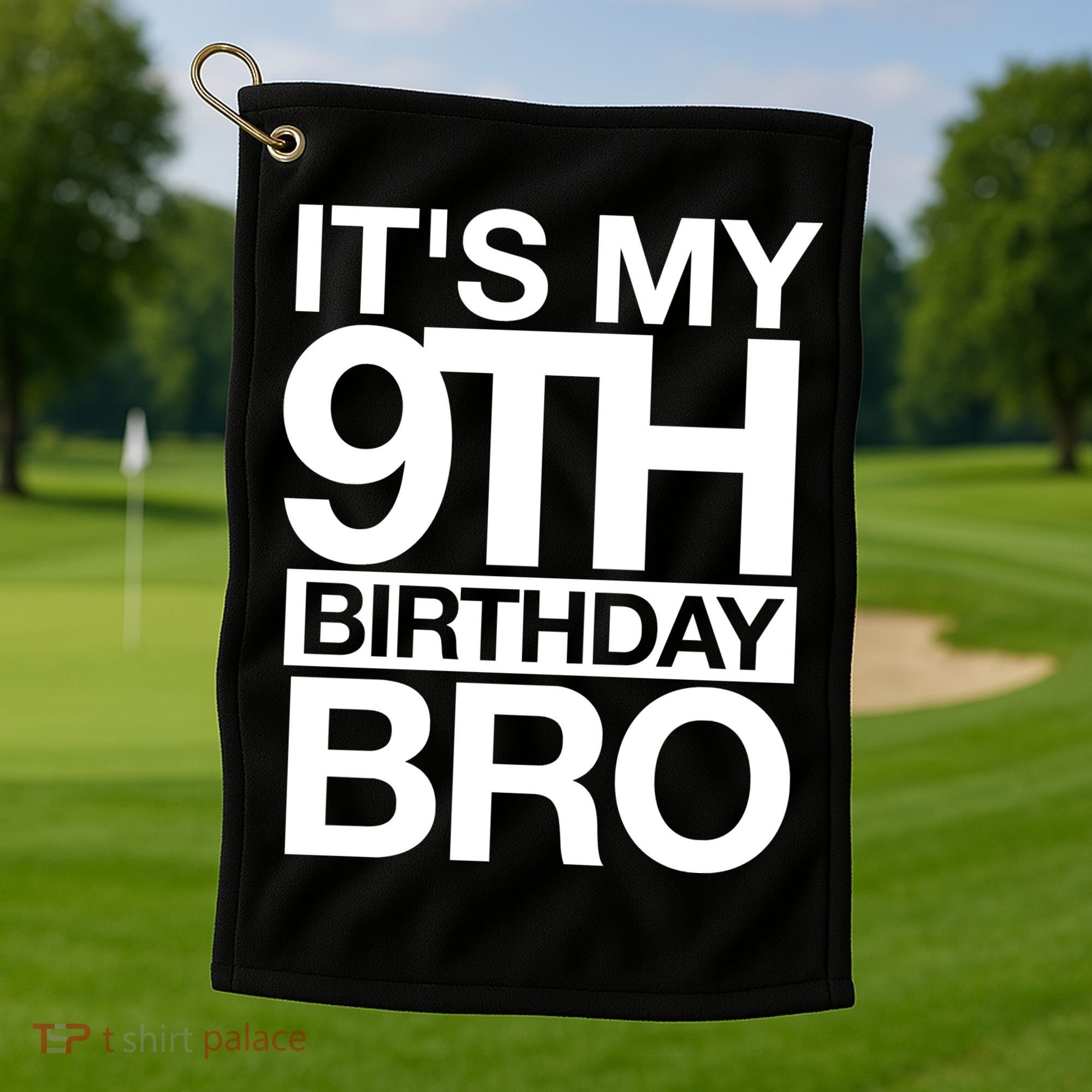 Its My 9th Birthday Bro 9th Birthday Golf Towel