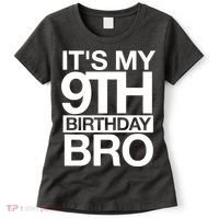 Its My 9th Birthday Bro 9th Birthday Women's T-Shirt thumb 0