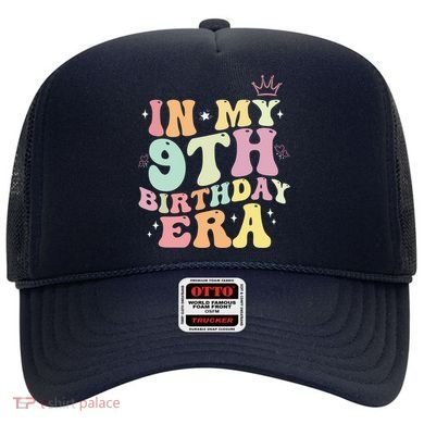 In My 9th Birthday Era Nine Years Old Birthday Gift Hat