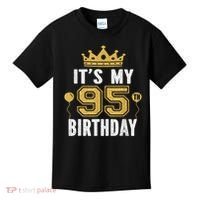 It'S My 95th Birthday For 95 Years Old Man And Woman Kids T-Shirt thumb 0