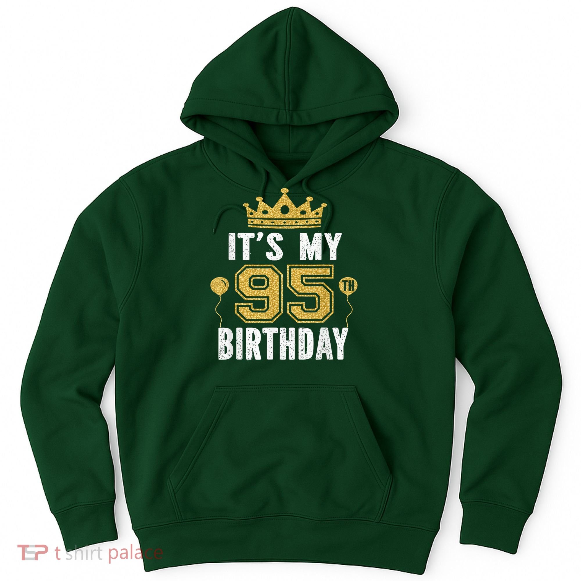 It'S My 95th Birthday For 95 Years Old Man And Woman Hoodie