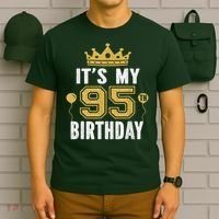 It'S My 95th Birthday For 95 Years Old Man And Woman T-Shirt thumb 6