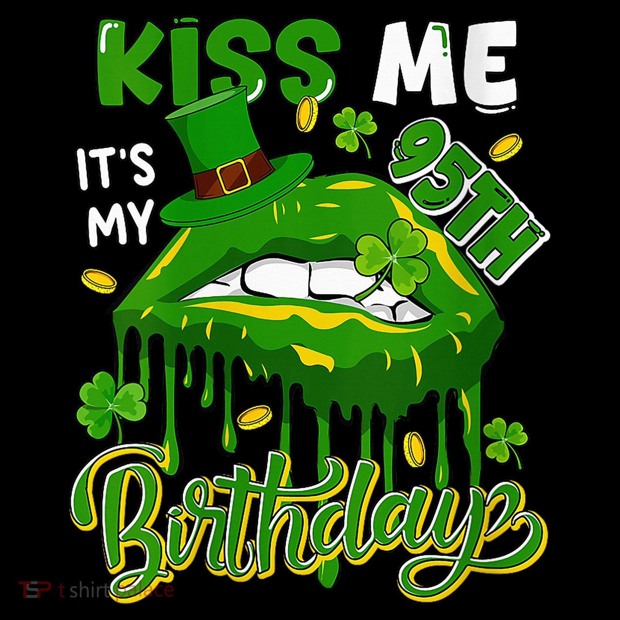It'S My 95th Birthday St. Patrick'S Day Shamrocks Cute Lips Women's Hoodie