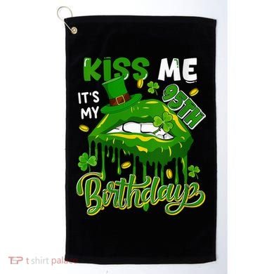 It'S My 95th Birthday St. Patrick'S Day Shamrocks Cute Lips Golf Towel