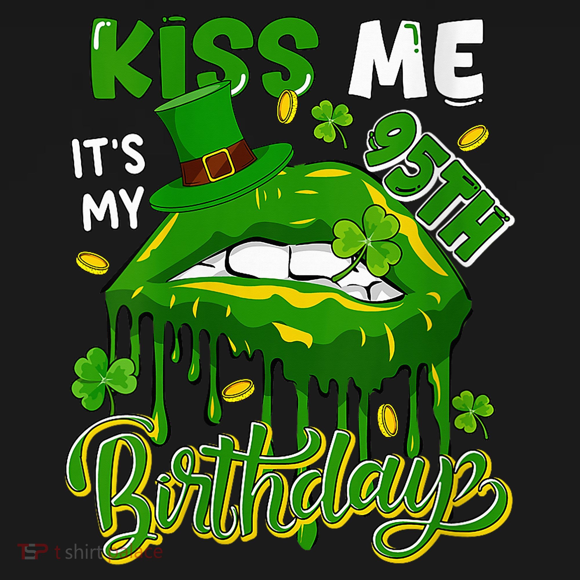 It'S My 95th Birthday St. Patrick'S Day Shamrocks Cute Lips Kids T-Shirt