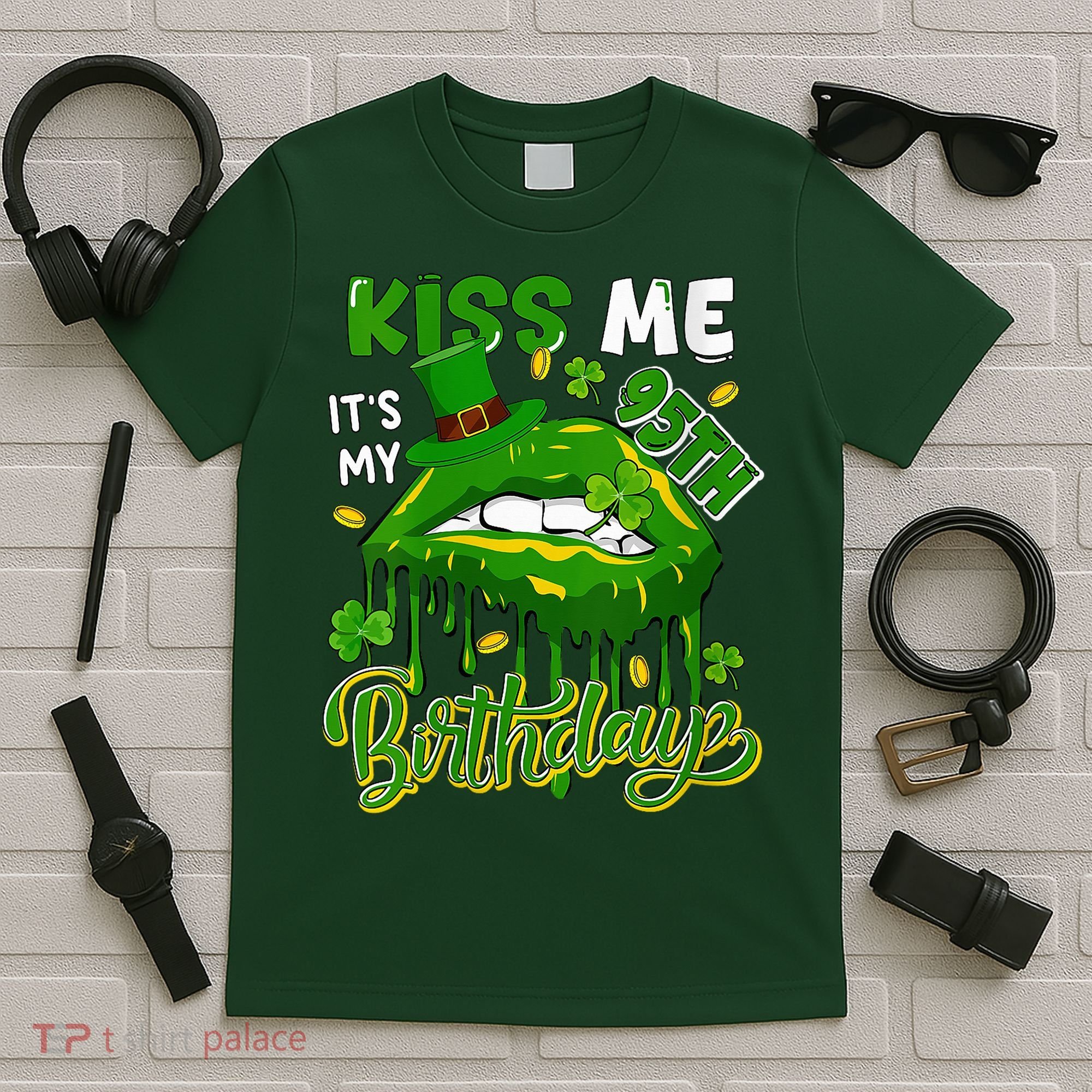 It'S My 95th Birthday St. Patrick'S Day Shamrocks Cute Lips T-Shirt