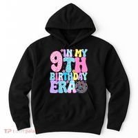 In My 9th Birthday Era Nine Bday 9 Year Old Hoodie thumb 0