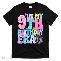 In My 9th Birthday Era Nine Bday 9 Year Old T-Shirt thumb 0