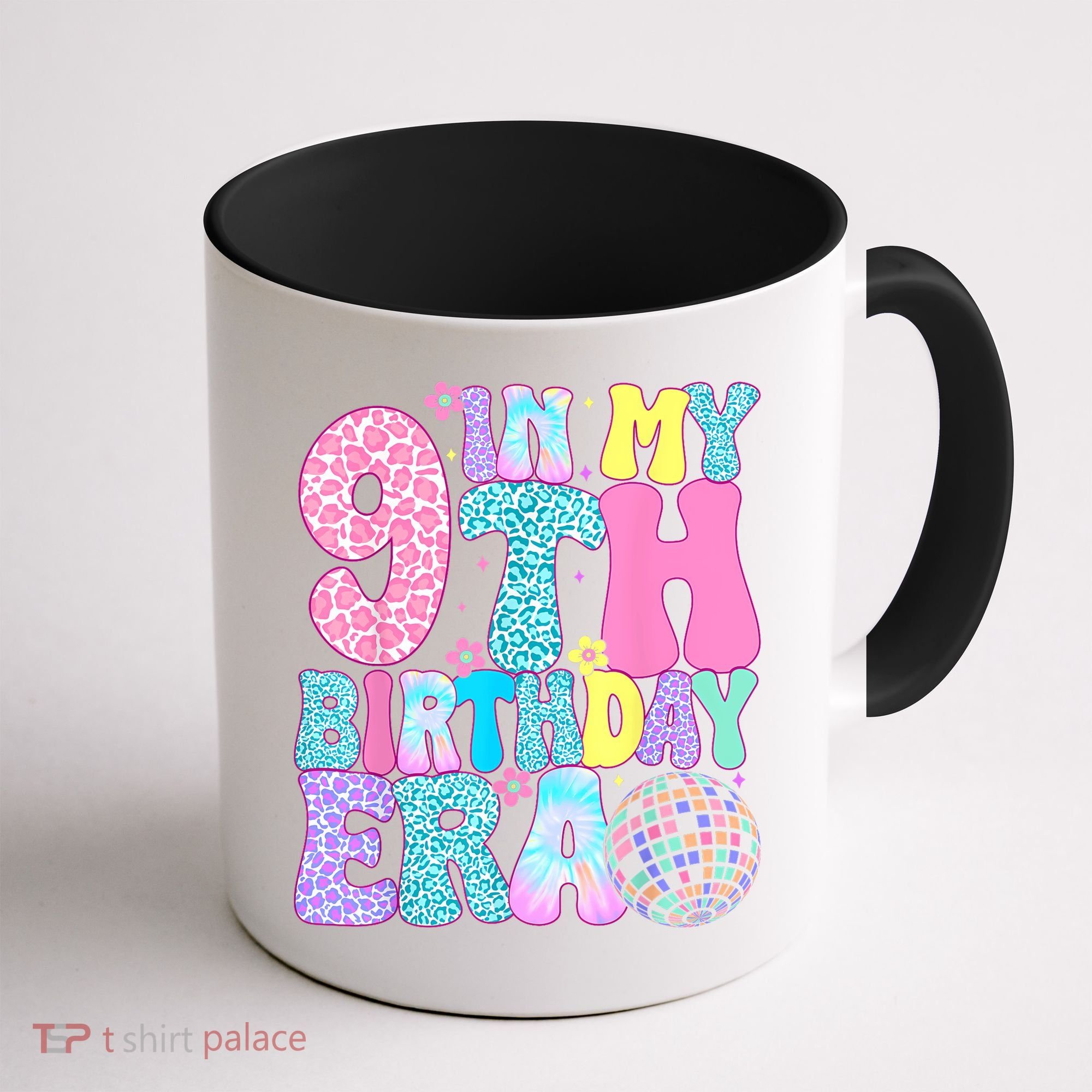 In My 9th Birthday Era Nine Bday 9 Year Old Coffee Mug