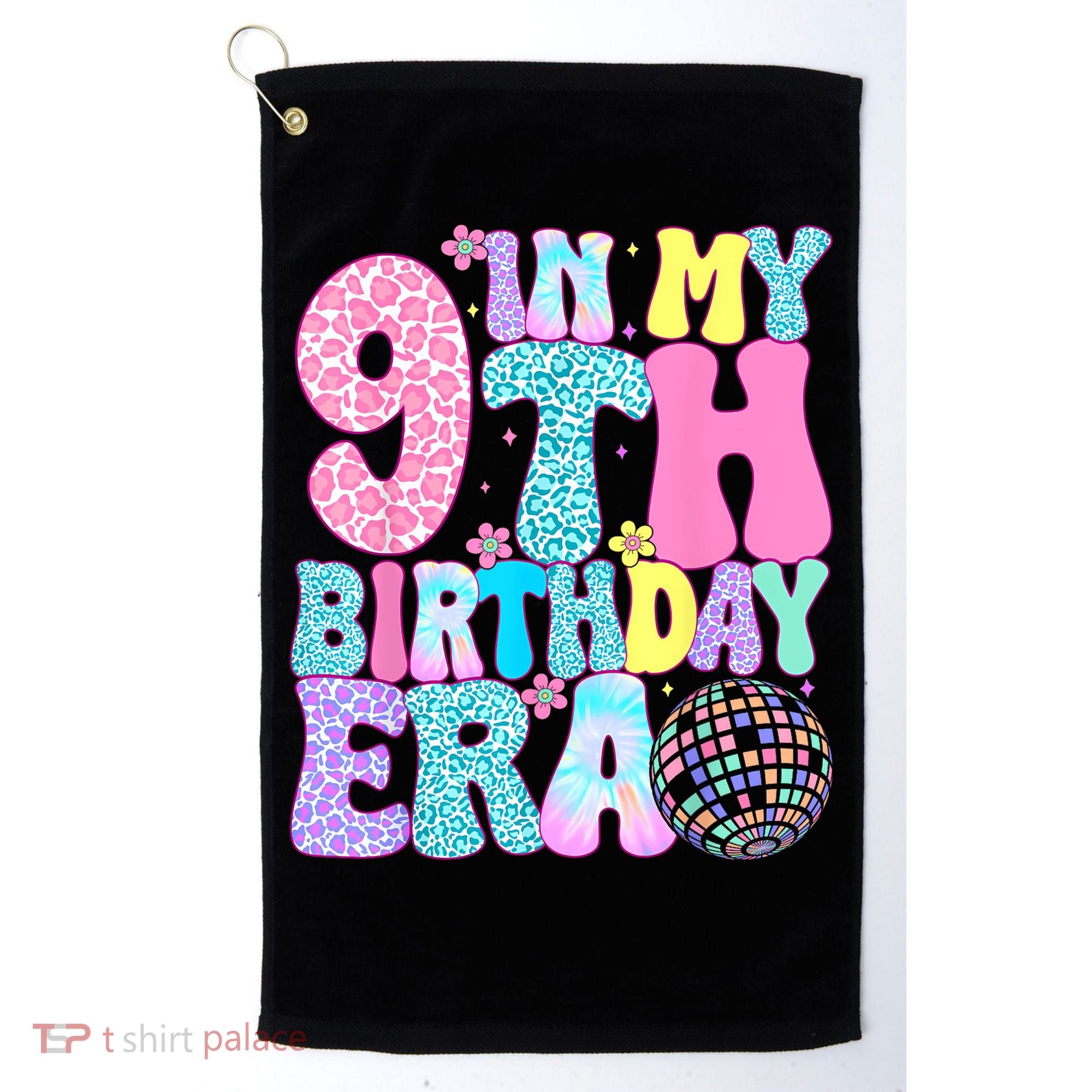 In My 9th Birthday Era Nine Bday 9 Year Old Golf Towel