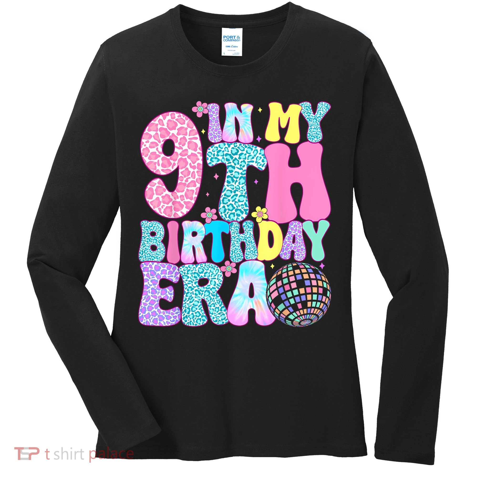 In My 9th Birthday Era Nine Bday 9 Year Old Women's Long Sleeve Shirt