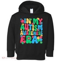 In My Autism Awareness Era Toddler Hoodie thumb 0