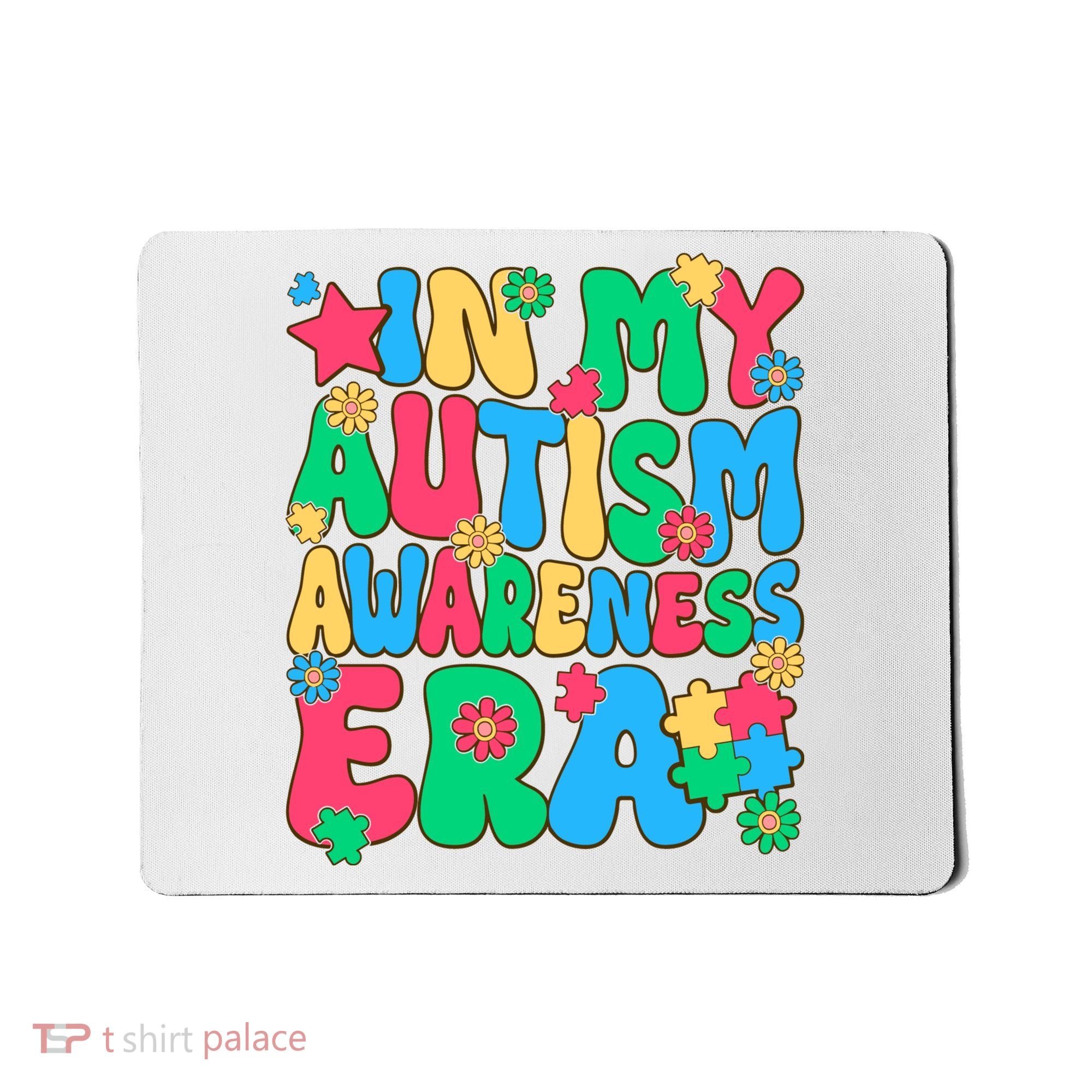 In My Autism Awareness Era Mousepad