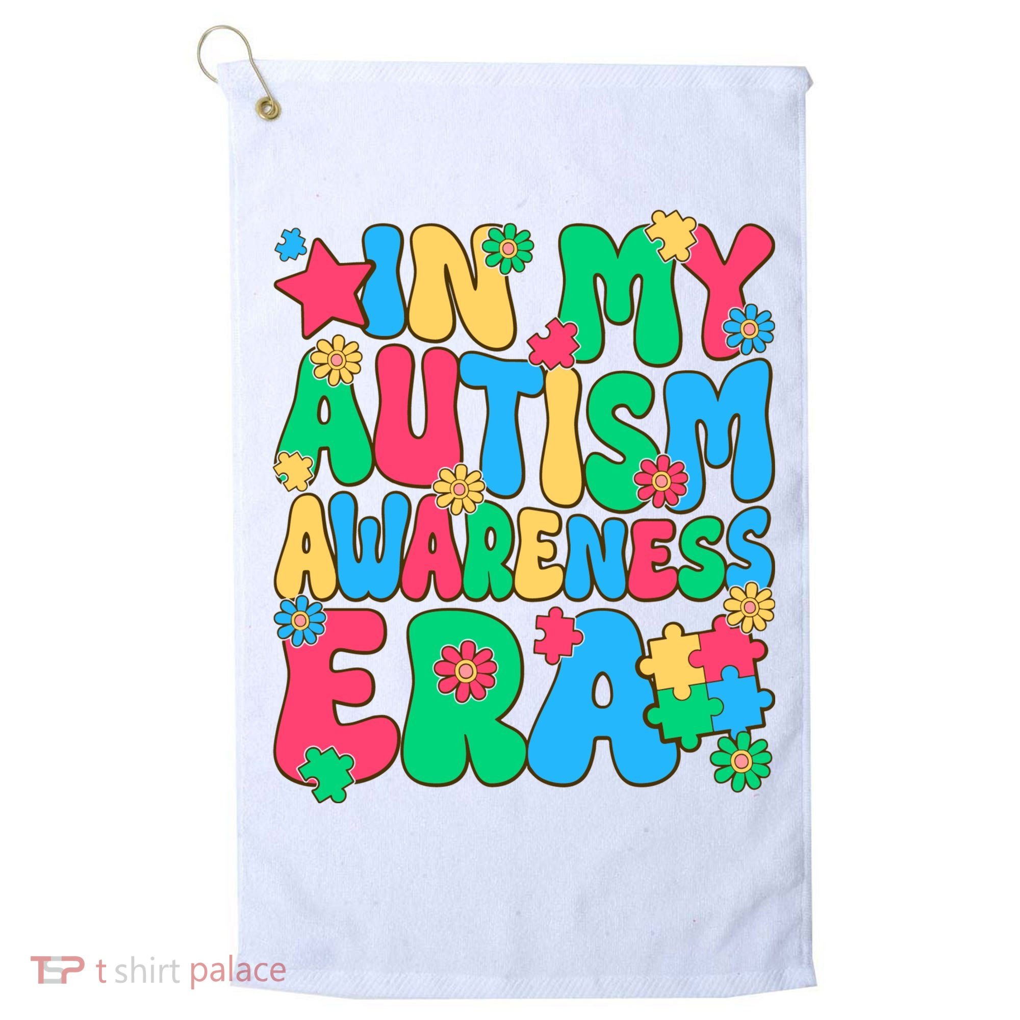 In My Autism Awareness Era Golf Towel